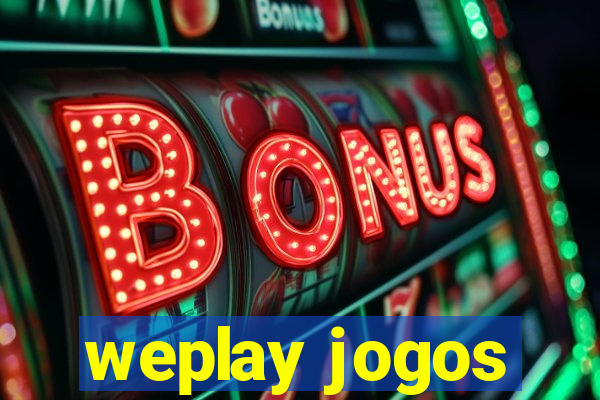 weplay jogos