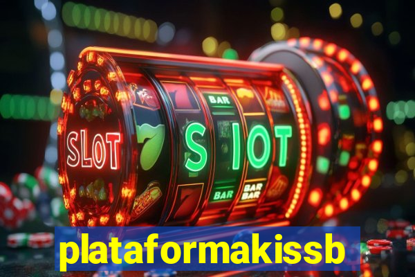 plataformakissbet.com