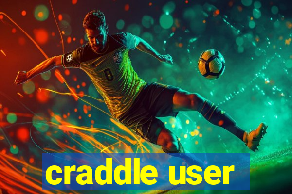 craddle user