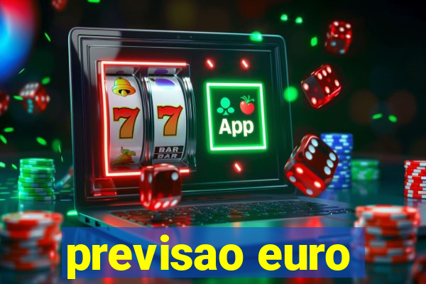 previsao euro