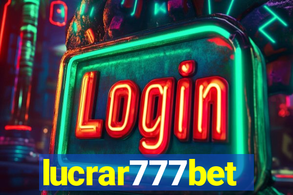 lucrar777bet