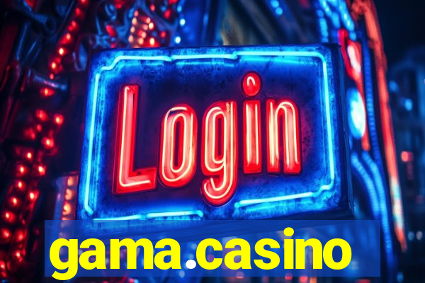 gama.casino