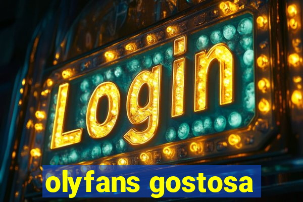 olyfans gostosa