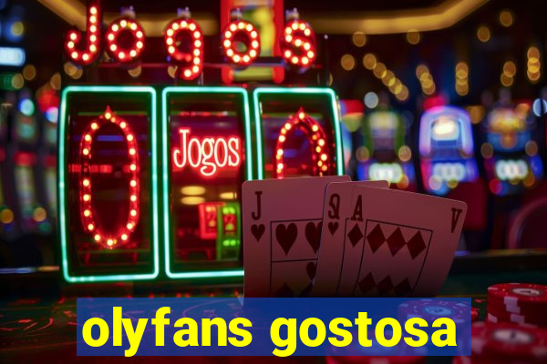 olyfans gostosa