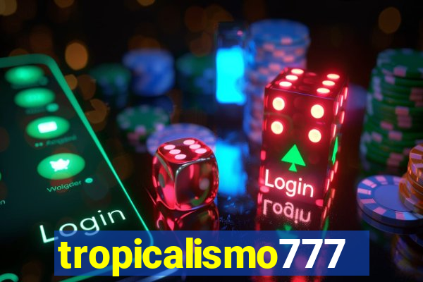 tropicalismo777lg.com