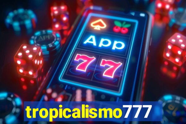 tropicalismo777lg.com