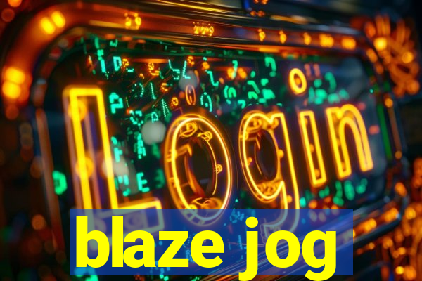 blaze jog