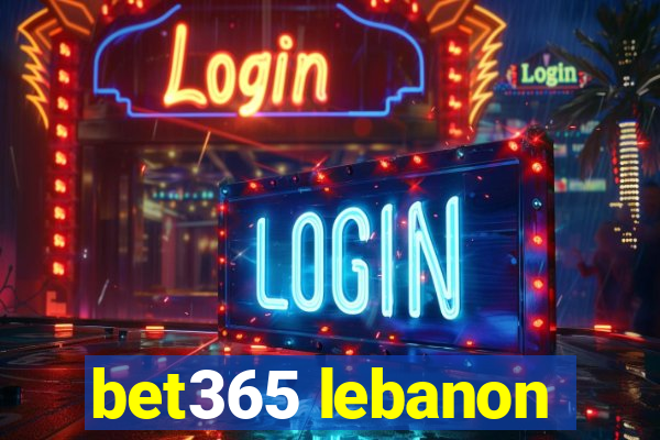 bet365 lebanon