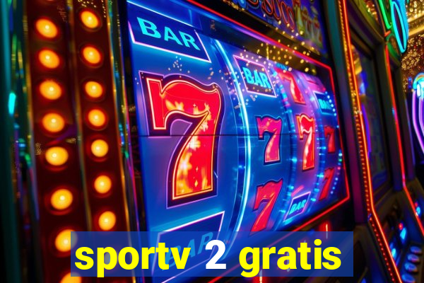 sportv 2 gratis