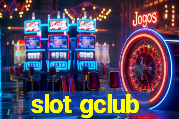 slot gclub