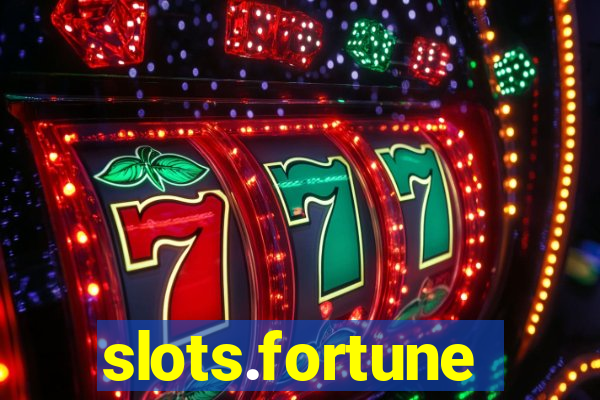 slots.fortune