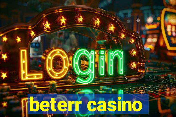 beterr casino