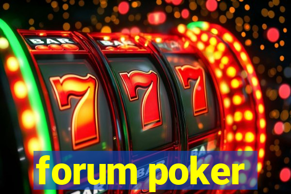 forum poker