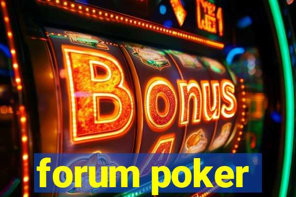 forum poker