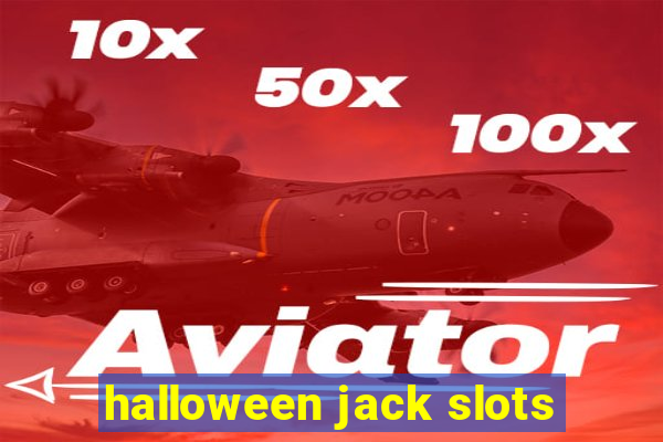 halloween jack slots