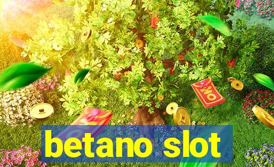 betano slot