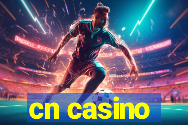 cn casino