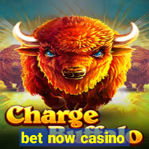 bet now casino