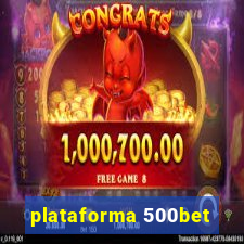 plataforma 500bet