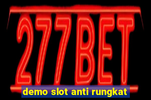 demo slot anti rungkat