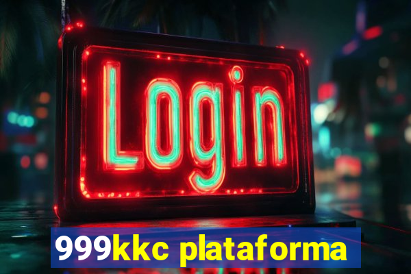 999kkc plataforma