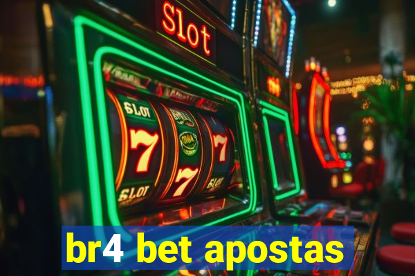 br4 bet apostas