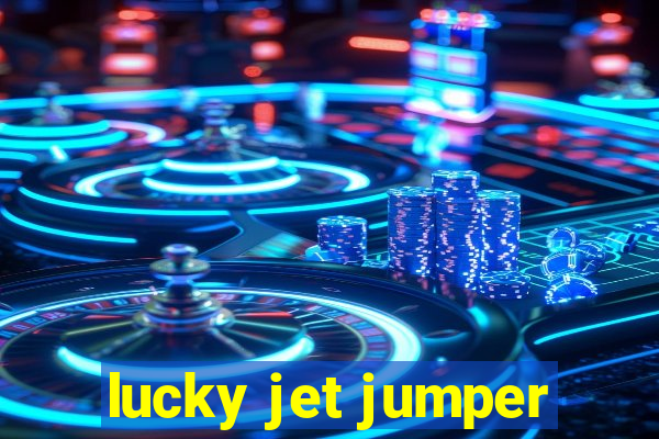 lucky jet jumper