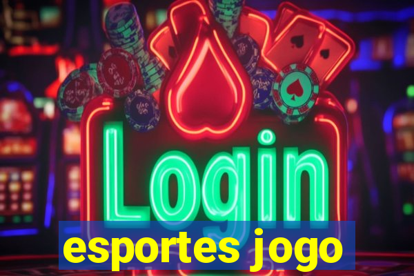 esportes jogo