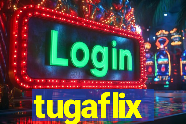 tugaflix