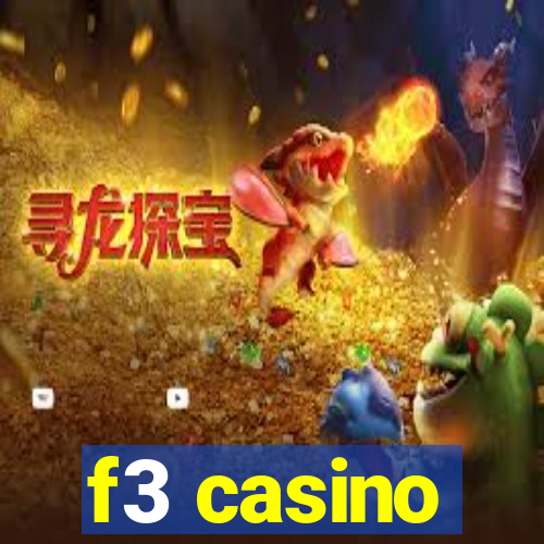 f3 casino