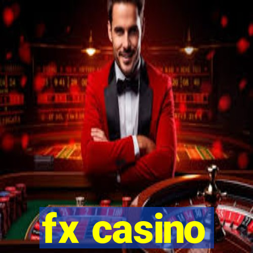 fx casino