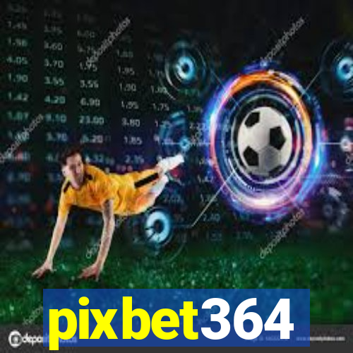 pixbet364