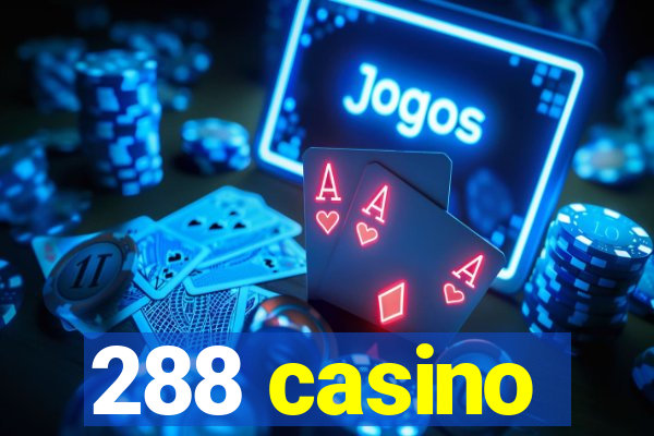 288 casino