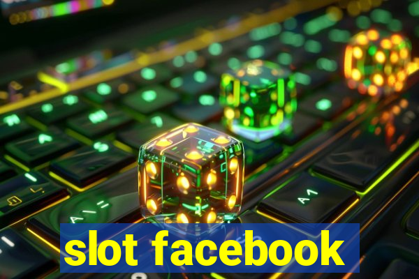 slot facebook