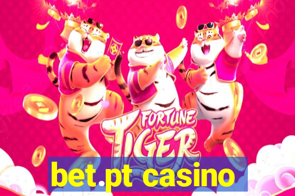 bet.pt casino