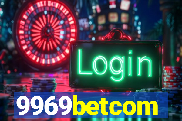 9969betcom