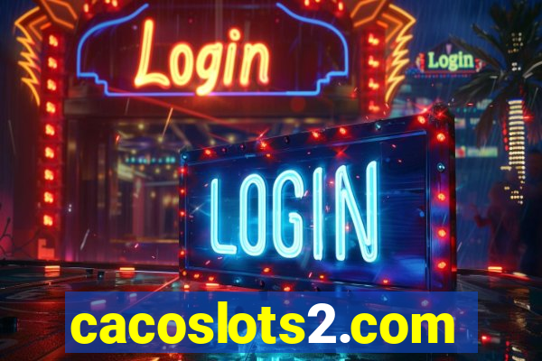 cacoslots2.com