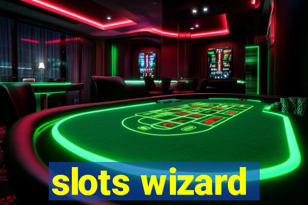 slots wizard