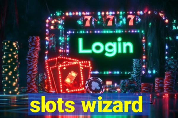 slots wizard