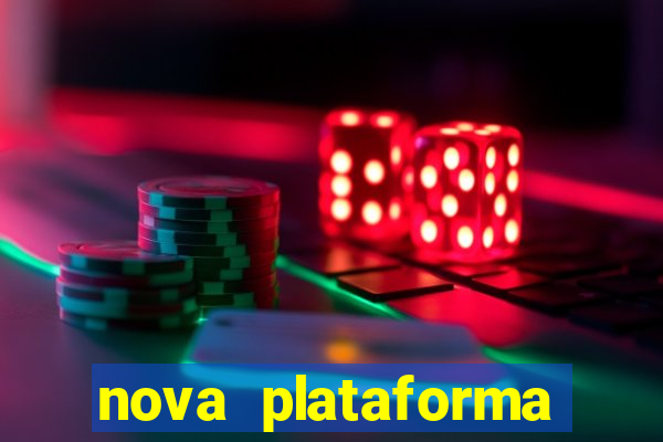 nova plataforma pagando no cadastro cassino