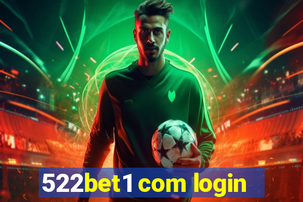 522bet1 com login