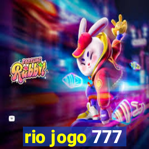 rio jogo 777