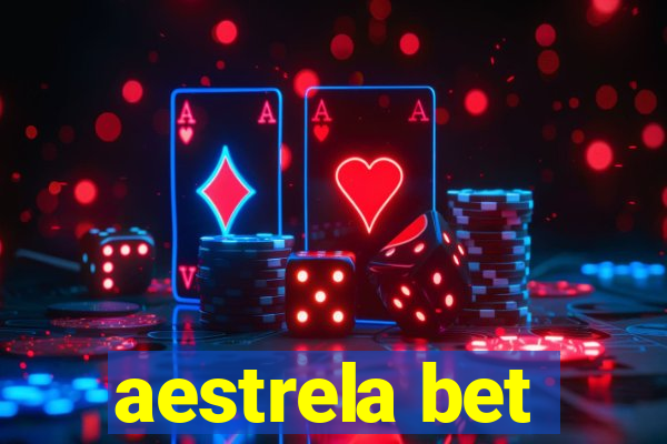 aestrela bet