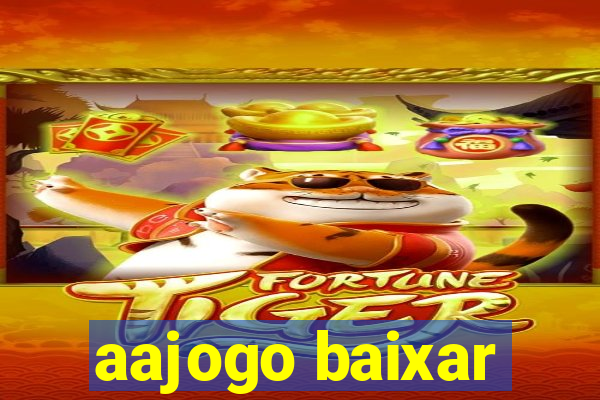 aajogo baixar