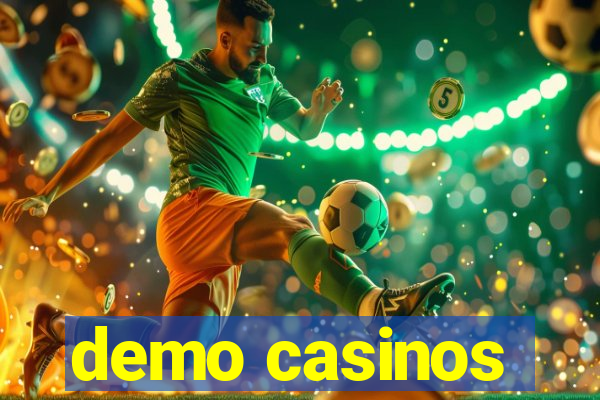 demo casinos