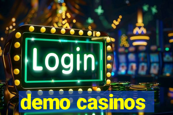 demo casinos