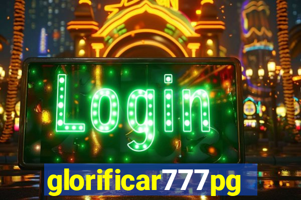 glorificar777pg.com