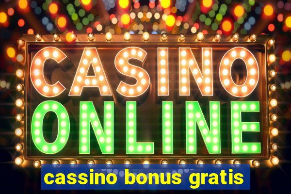 cassino bonus gratis