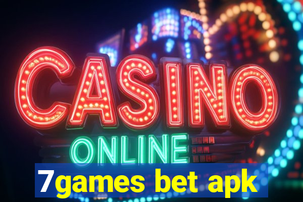 7games bet apk