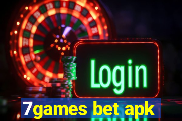 7games bet apk